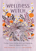 Cargar imagen en el visor de la galería, Wellness Witch: Healing Potions, Soothing Spells
