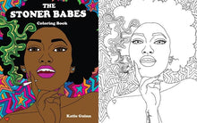 Load image into Gallery viewer, Stoner Babes Coloring Book
