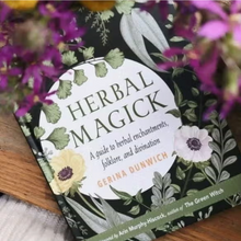 Cargar imagen en el visor de la galería, Herbal Magick: A Guide to Herbal Enchantments, Folklore, and Divination
